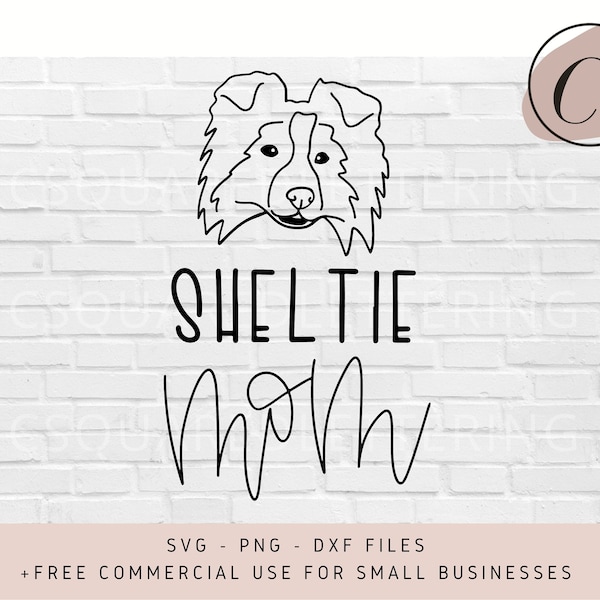 Sheltie Mom SVG, Dog Mom SVG, Sheltie svg, Hand Lettered SVG, Dog svg files for Cricut, svg, png, dxf