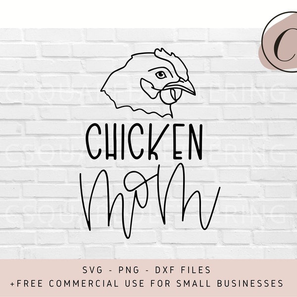 Chicken Mom SVG, Chicken SVG, Farm svg, Hand Lettered SVG, chicken svg files for Cricut