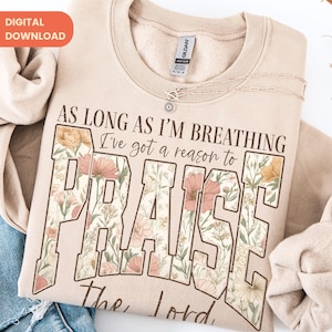 Design per maglietta "Lodate il Signore", grafica floreale cristiana (download digitale)