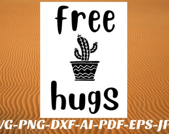 Free Hugs Cactus Svg Etsy