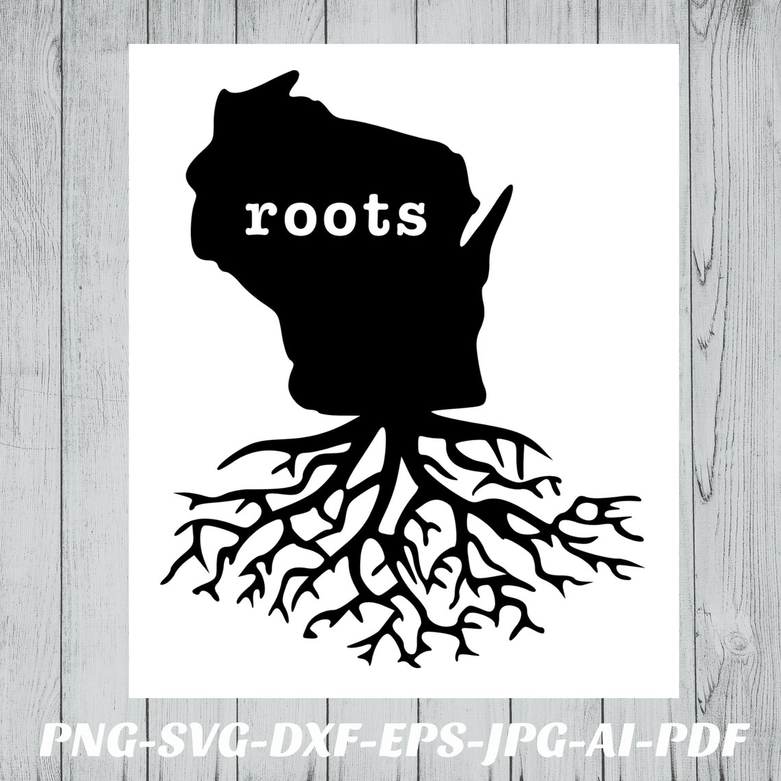 Wisconsin Roots Vector Image Wisconsin Roots SVG PNG Cut File Bundle Cricut Cameo Silhouette Vinyl ...