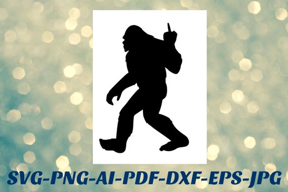 Bigfoot svg file Middle finger PNG file bundle Cricut Cameo Silhouette vinyl decal, iron on, heat transfer vinyl, infusible ink, sublimation
