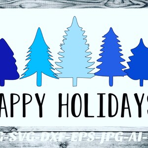 Op de afbeelding: Een witte achtergrond met de tekst "HAPPY HOLIDAYS" in zwart. Vijf blauwe en lichtblauwe gestileerde kerstboompjes zijn in een rij gerangschikt.