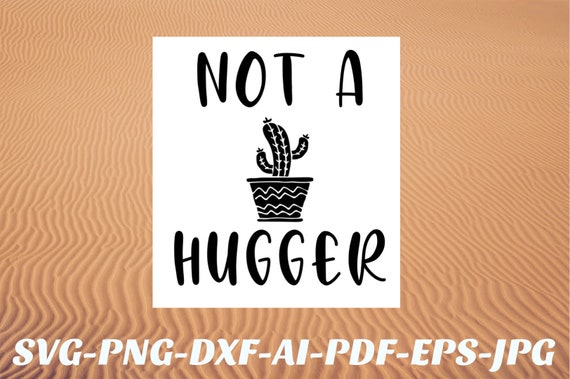 Not A Hugger png file