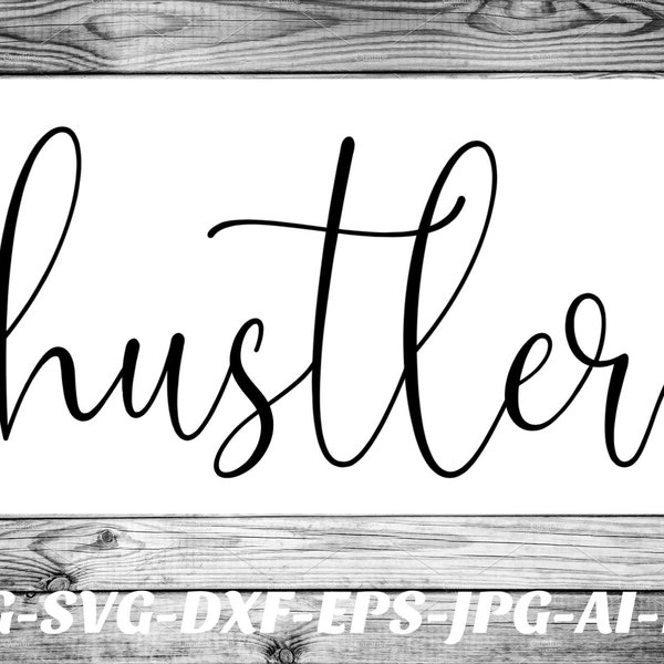 Hustler SVG gym Png workout Svg Cricut Cameo Silhouette vinyl decal, sublimation, iron on, heat transfer vinyl, infusible ink, htv car decal