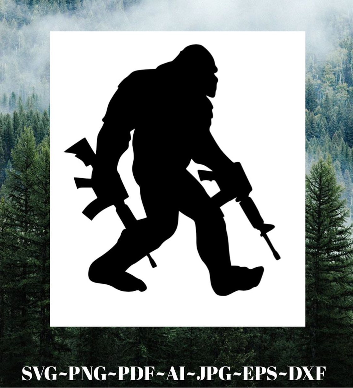 Bigfoot Svg File AR PNG Gun Svg Cricut Cameo Silhouette Vinyl - Etsy