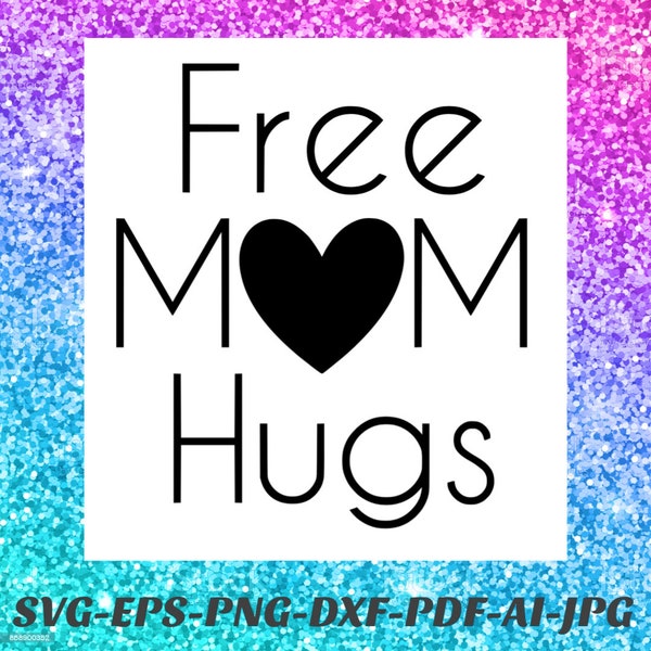 Free Mom Hugs Iron on Transfer - Etsy