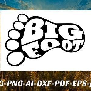Bigfoot SVG großen Fuß Yeti PNG geschnitten Datei Bundle für Cricut Cameo Silhouette Vinyl Schneidemaschine oder Sublimation Drucker Pdf Jpeg Eps AI dxf