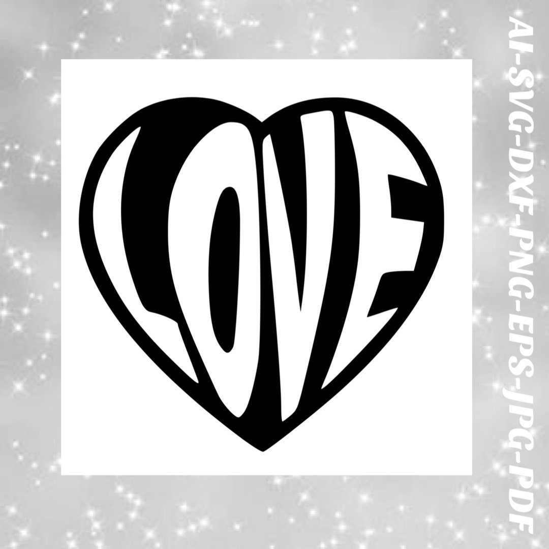 Love Svg File Heart Png File Cricut Cameo Silhouette Vinyl Decal ...