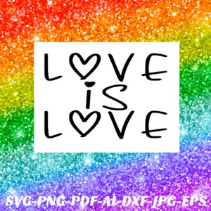 Miłość to miłość svg LGBTQ Png duma svg Cricut Cameo Silhouette winylowa naklejka na samochód, sublimacja, żelazko, tusz nietopliwy, winyl do transferu ciepła, htv