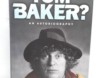 Who on Earth is Tom Baker Signed 1st Edition Autobiography HC dR wHO