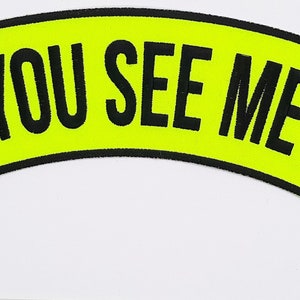 Can You See Me Now Upper Rocker Style Large Iron On Patch 12&quot;x3&quot;