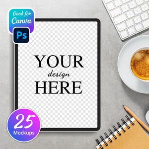 May include: A black tablet computer mockup with a transparent screen, showing the text "YOUR design HERE". The tablet is on a gray surface with a cup of coffee, a notebook, a pencil, and a keyboard.