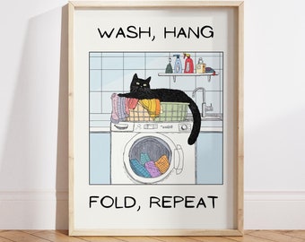 Tvätta, häng, vik, upprepa, katttryck, söt badrumsaffisch, tvättstugeposters, tvättstugetryck, tvättdagstryck, tvättrumsaffisch