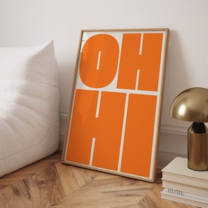OH HI Print Typography Wall Art, Arte de parede moderna e edificante, Pôster minimalista para sala de estar, Impressão de arte escandinava, Arte de alta qualidade
