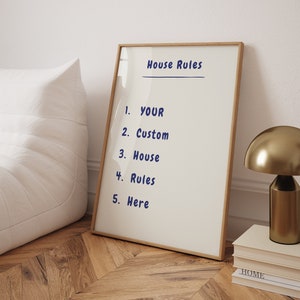 Su póster personalizado de reglas del hogar, póster de arte de moda imprimible, diseñe sus propias reglas de la casa, impresión azul manuscrita personalizable para su hogar