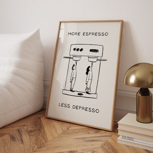 More Espresso Less Depresso ポスター、流行のエスプレッソ コーヒー アートプリント、クールでキュートなエスプレッソ アートプリント、キッチン ウォール ポスター、高品質プリント