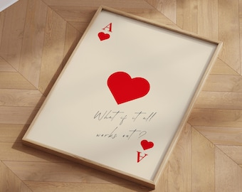Ace of Hearts Print: Inspirational Quote, Minimalist Wall Art