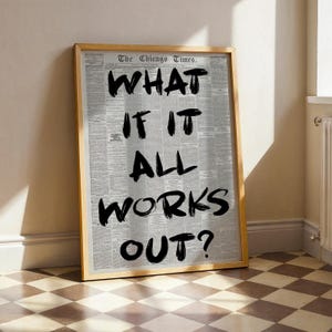 Positives Zitat Wand Kunst Druck - Zeitung Ästhetisches Poster für Wohnheim, Bad oder Büro - Adrette motivierende schwarze Typografie Kunst