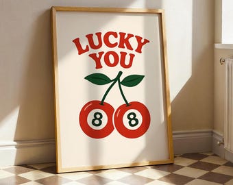Lucky You 8 Ball Print: Retro Casino Vibes Wall Art
