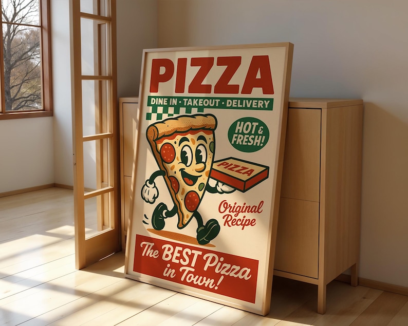 May include: A framed vintage-style pizza advertisement. The poster features a cartoon pizza slice with a smiling face, holding a pizza box. Text includes "PIZZA", "Dine In, Takeout, Delivery", "Hot & Fresh!", "Original Recipe", and "The BEST Pizza in Town!"