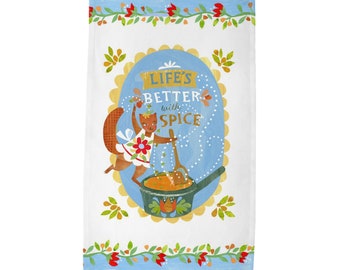 Life's Better With Spice Tea Towel