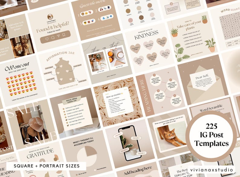 May include: A collection of 225 Instagram post templates in square and portrait sizes. The templates feature a neutral color palette with various designs, including graphics, text, and illustrations. The templates cover topics like self-care, social media checklists, and gratitude.