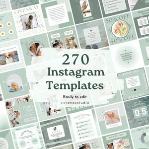 Op de afbeelding: Een verzameling van 270 Instagram-sjablonen in zachte groen- en wittinten. De sjablonen zijn ontworpen voor eenvoudige bewerking en bevatten verschillende lay-outs voor berichten, verhalen en promotionele inhoud. De tekst op de afbeelding luidt "270 Instagram Templates" en "Easily to edit".