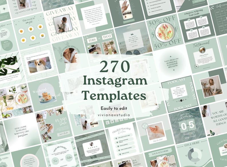 May include: A collection of 270 Instagram templates in a soft green and white color scheme. The templates are designed for easy editing and feature various layouts for posts, stories, and promotional content. Text on the image reads "270 Instagram Templates" and "Easily to edit".