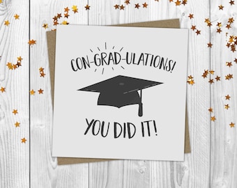 Graduation Card / Congratulations on your Graduation Card / Funny Graduation Card / Graduation Pun Card