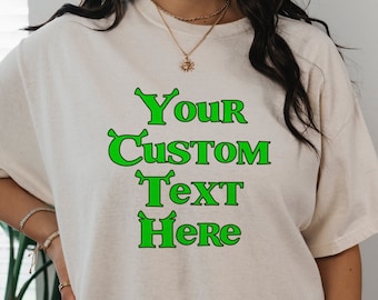 Custom Shirt, Shrek Font, Custom Text Shirt, Shrek Shirt