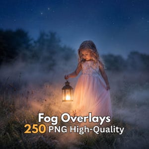 May include: A digital graphic featuring a child in a light pink dress holding a glowing lantern in a foggy field at night under a starry sky. The text reads Fog Overlays 250 PNG High-Quality. The scene is illuminated by the warm light of the lantern.