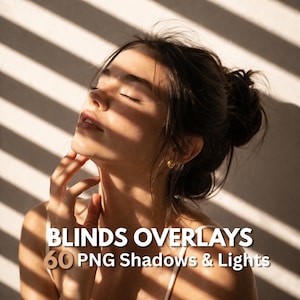 May include: A woman with closed eyes, lit by sunlight through blinds, with the text "BLINDS OVERLAYS 60 PNG Shadows & Lights". The image is a promotional graphic for digital design elements.