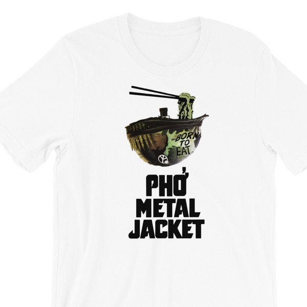 Pho Metal Jacket (Vietnam Pho) Unisex T-Shirt