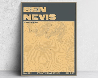 May include: A rectangular wall art print featuring a topographic map of Ben Nevis in the Highlands. The design uses a dark gray background with light tan contour lines and text that reads BEN NEVIS HIGHLANDS No. 001 PRINT COLLECTION GB-SCT.