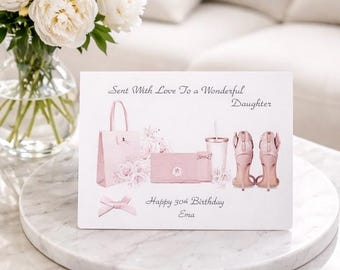 May include: A greeting card with a pink theme, featuring illustrations of a shopping bag, flowers, a gift box, a drink, and high-heeled shoes. The card reads "Sent With Love To a Wonderful Daughter" and "Happy 30th Birthday Ema."