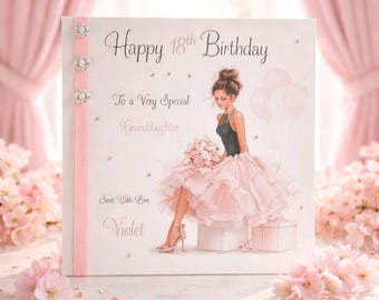 May include: A square birthday card with the text "Happy 18th Birthday" and "To a Very Special Granddaughter". The card features an illustration of a young woman in a pink dress and high heels. A pink ribbon with three decorative gems is on the left side.