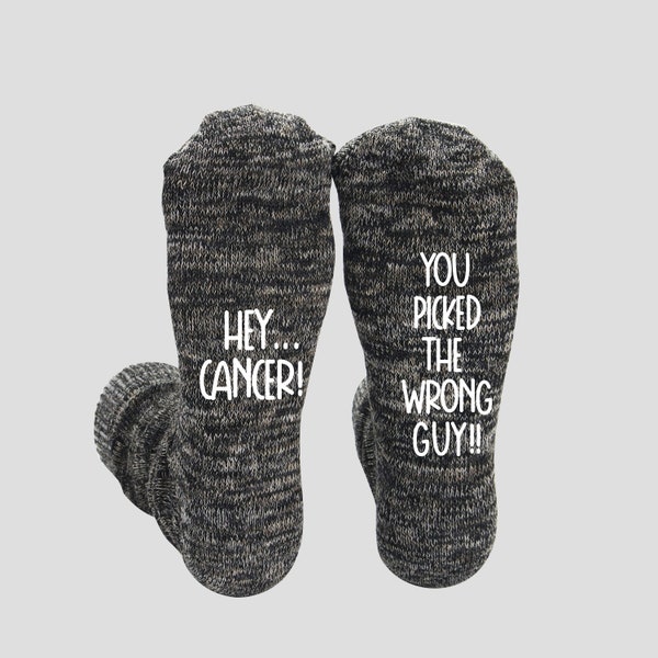 Hey Cancer You Picked The Wrong Guy Sock, Cancer Sock, Socks For Chemo, Support Gift for Him, Cancer Free, Fuck Cancer, Support Gift For Him