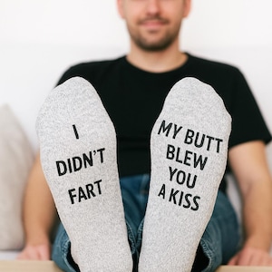 I didn't fart My Butt Blew You A Kiss Socks, Funny Socks, Silly Gift for Family,  Gag Gifts, Joke Gifts, Christmas Gifts For Family