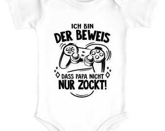 Baby body with saying funny I'm the proof that dad doesn't just gamble games console organic cotton MoonWorks®