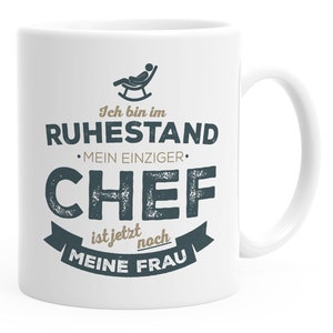 Cup Pensioner I&#39;m retired my only boss is my wife funny gift pension MoonWorks®