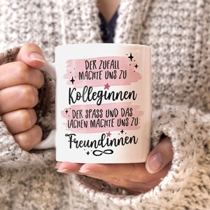 Kaffee-Tasse Der Zufall machte uns zu Kolleginnen der Spass und das Lachen zu Freundinnen Geschenk Büro Moonworks® Bild 5