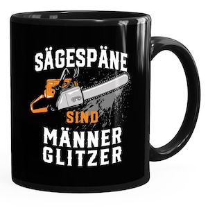 Coffee Cup Sawdust Are Men&#39;s Glitter Saying Funny Wood Gift for Men Artisan Coffee Mug MoonWorks®