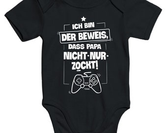Baby Body I&#39;m proof that dad doesn&#39;t just gamble gamer nerd gambler Daddeln Baby Body Moonworks®