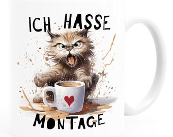 Kaffee-Tasse mit Spruch Ich hasse Montage Motiv Katze Bürotasse lustige Kaffeebecher MoonWorks®