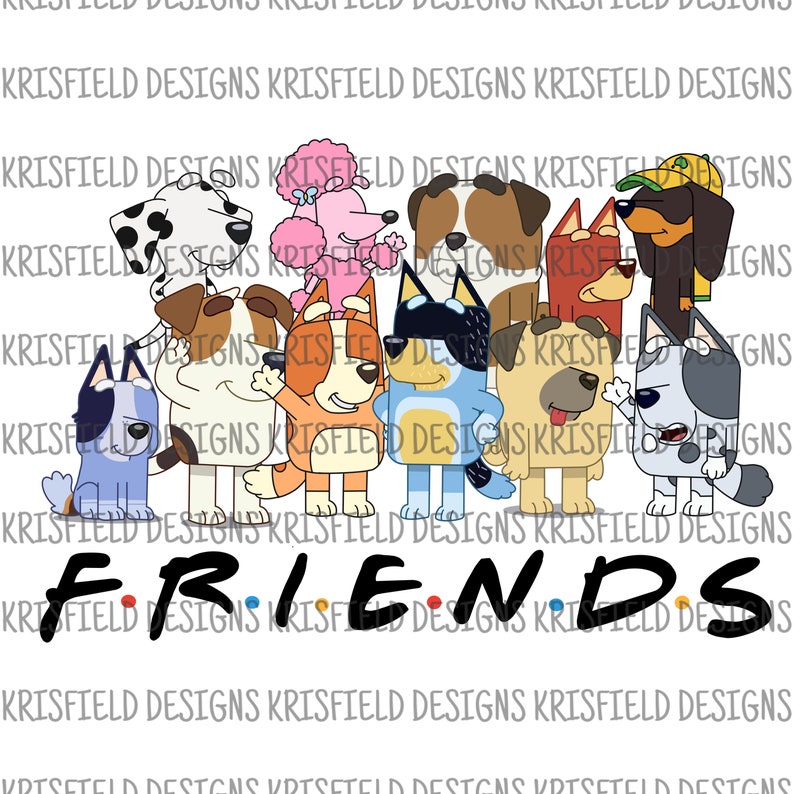 Bluey Friends Hand Drawn DIGITAL DOWNLOAD Etsy