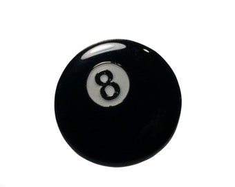 Pin Button Badge Ø25mm 1" Magic 8 Ball Billard Boule Jeu Pool Queue 
