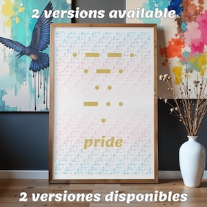 May include: A framed rectangular wall art print featuring a light-colored background with a subtle pattern of small blue and pink dots. The center displays gold Morse code symbols and the word pride in gold text. The text 2 versions available is visible.
