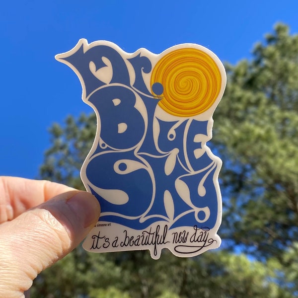 Mr. Blue Sky Vinyl Sticker 4" (10.16 cm) | Feel Good Vibes Hand Lettering Artwork Decal for Phones, Laptops, Cars | Electric Light Orchestra