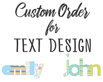 Personalized Text Design Custom Request Order Faux Applique Instant Digital Download PNG Font Stripes Dots Plaid Pattern Patch Baby Shower